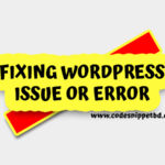 Fixing WordPress Issue or Error