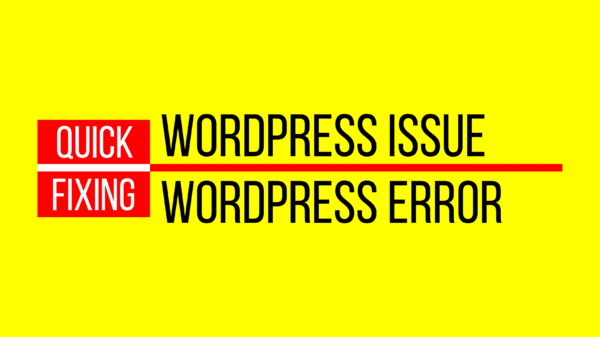 Fixing WordPress Issue or Error within 24 hours