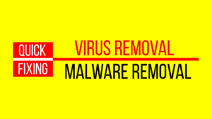 Virus Removal, Malware Removal