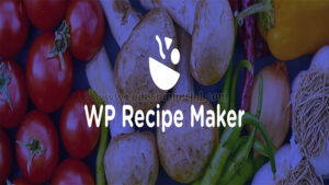 wordpress recipe maker plugin