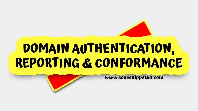 DMARC email authentication policy and reporting process