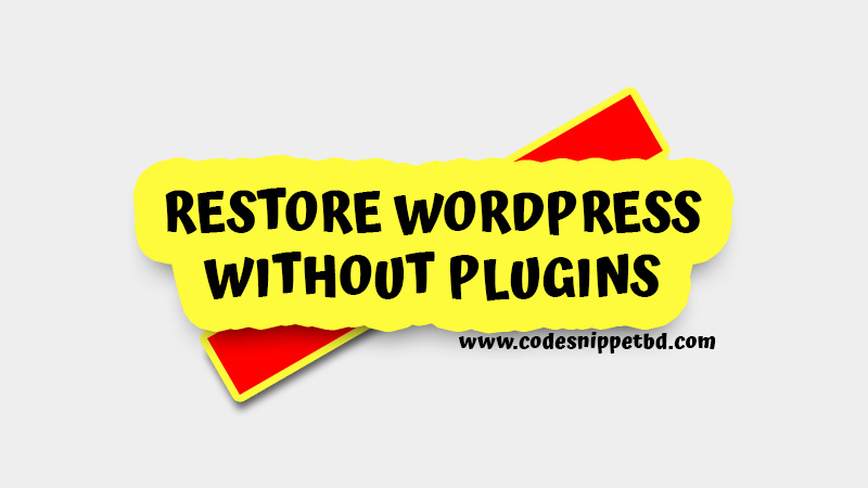 manual wordpress site restore without plugin